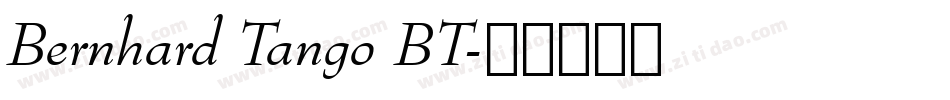 Bernhard Tango BT字体转换